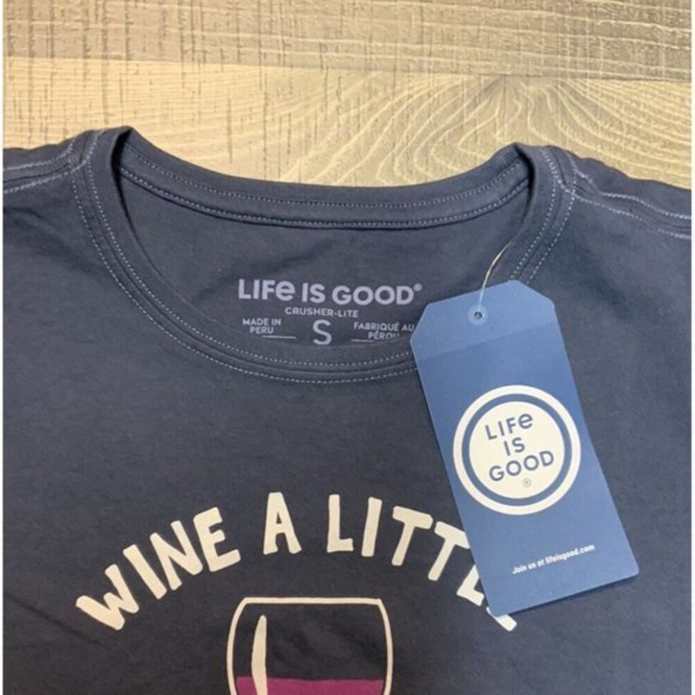 NWT Women's Life is Good Wine A Little Laugh‎ A Lot Blue Small LITE Crusher Tee - Picture 4 of 10